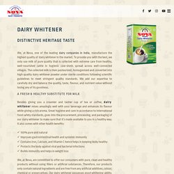 Dairy Whitener from the House of Nova