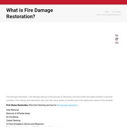 What is Fire Damage Restoration? - First Choice Restoration