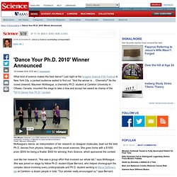 'Dance Your Ph.D. 2010' Winner Announced