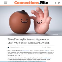 These Dancing Penises and Vaginas Are a Great Way to Teach Teens About Consent