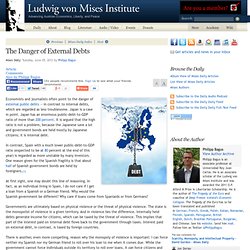 The Danger of External Debts - Philipp Bagus