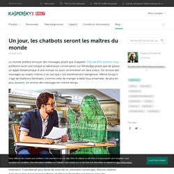 L’avenir dangereux des chatbots – Kaspersky Daily –