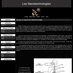 Dangers et risques de la Nanotechnologie - Les Nanotechnologies