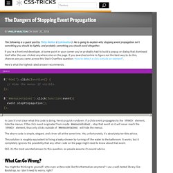 The Dangers of Stopping Event Propagation