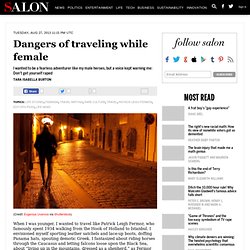 Dangers of traveling while female