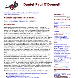 Daniel Paul O&#039;Donnell, PhD: Custom Keyboard in Linux/X11