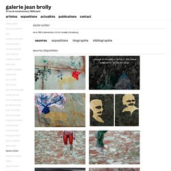 Daniel Schlier « galerie jean brolly