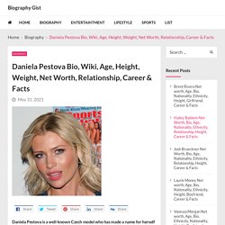 Daniela Pestova Bio, Wiki, Age, Height, Weight, Net Worth, Relationship, Career & Facts - Biography Gist
