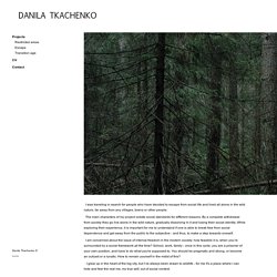 Danila Tkachenko / Projects / Escape