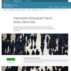 Danmarks demografi: Færre fødes, færre dør