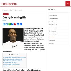 Danny Manning - Net worth, Salary, Height, Age, Wiki