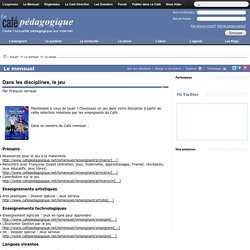 jeux sérieux par disciplines +dossier savoirs CDI