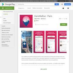DansMaRue - Paris – Applications sur Google Play