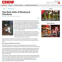 The Dark Side of Backyard Chickens - Food News -