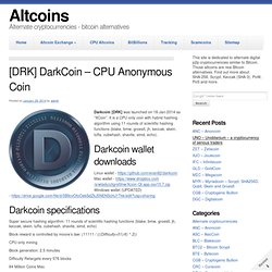 [DRK] DarkCoin – CPU Anonymous Coin