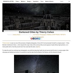 Darkened Cities by Thierry Cohen