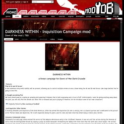DARKNESS WITHIN - Inquisition Campaign mod for Dawn of War