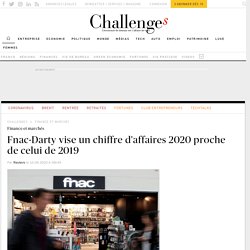 Fnac-Darty vise un chiffre d'affaires 2020 proche de celui de 2019