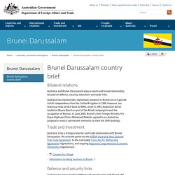Brunei Darussalam country brief - Department of Foreign Affairs and Trade