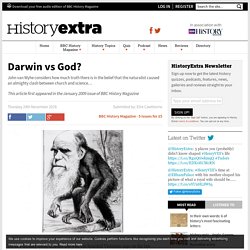 Darwin vs God? Did the Origin of Species cause a clash between church and science?