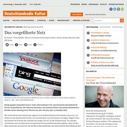 Das vorgefilterte Netz - Eli Pariser "Filter Bubble - Wie wir im