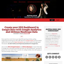 SEO Dashboard in Google Docs with Google Analytics and SEOmoz Mozscape