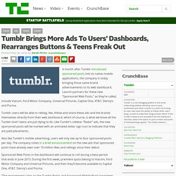 Tumblr Brings More Ads To Users’ Dashboards, Rearranges Buttons & Teens Freak Out
