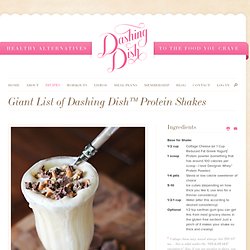 Giant List of Dashing Dish™ Protein Shakes