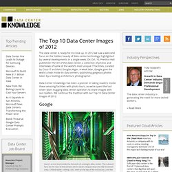 The Top 10 Data Center Images of 2012