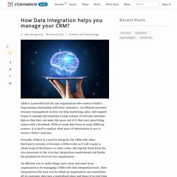 How Data Integration helps you manage your CRM?