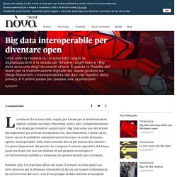 Big data interoperabile per diventare open