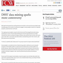 DHS' data mining sparks more controversy
