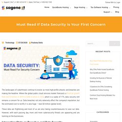 Data Security: Must Be Your First Security Concern