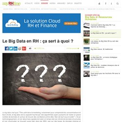Le Big Data en RH : ça sert à quoi ? - Dossier spécial RH