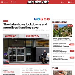 The data shows lockdowns end more lives than they save