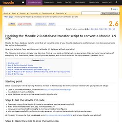 Hacking the Moodle 2.0 database transfer script to convert a Moodle 1.9 site