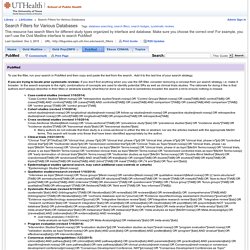 PubMed - Search Filters for Various Databases - LibGuides at University of Texas School of Public Health