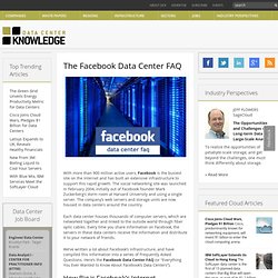 The Facebook Data Center FAQ « Data Center Knowledge
