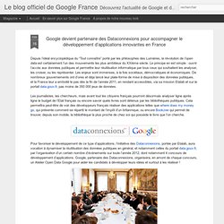 Google devient partenaire des Dataconnexions pour accompagner le développement d’applications innovantes en France