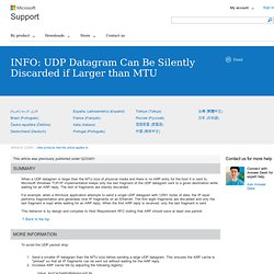 INFO: UDP Datagram Can Be Silently Discarded if Larger than MTU