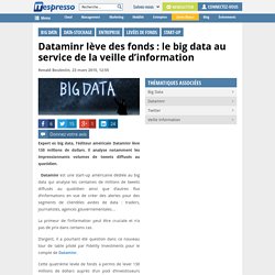 Dataminr lève des fonds : le big data au service de la veille d'information