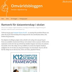 Ramverk för datavetenskap i skolan – Omvärldsbloggen