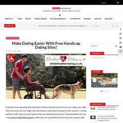 Make Dating Easier With Free Handicap Dating Sites! - Public Mags