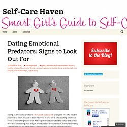 Dating Emotional Predators: Signs to Look Out For