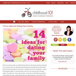 14 Fun Ideas for Dating Your Family