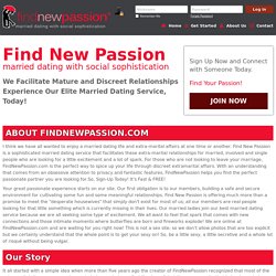 FindNewPasison.com - the perfect way to spice up your life through discreet extramarital affairs