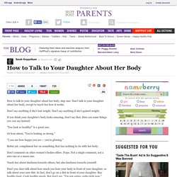 How to Talk to Your Daughter About Her Body