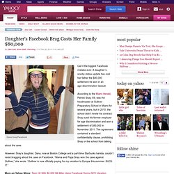 Daughter's Facebook Brag Costs Her Family $80,000