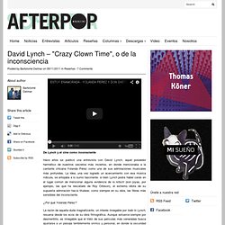 David Lynch – “Crazy Clown Time”, o de la inconsciencia