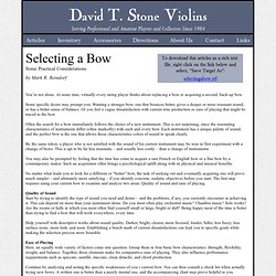 David T. Stone Violins- Selecting a Bow